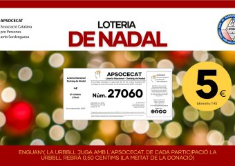 Loteria de Nadal 2025. La URBBLL juga amb l’APSOCECAT.